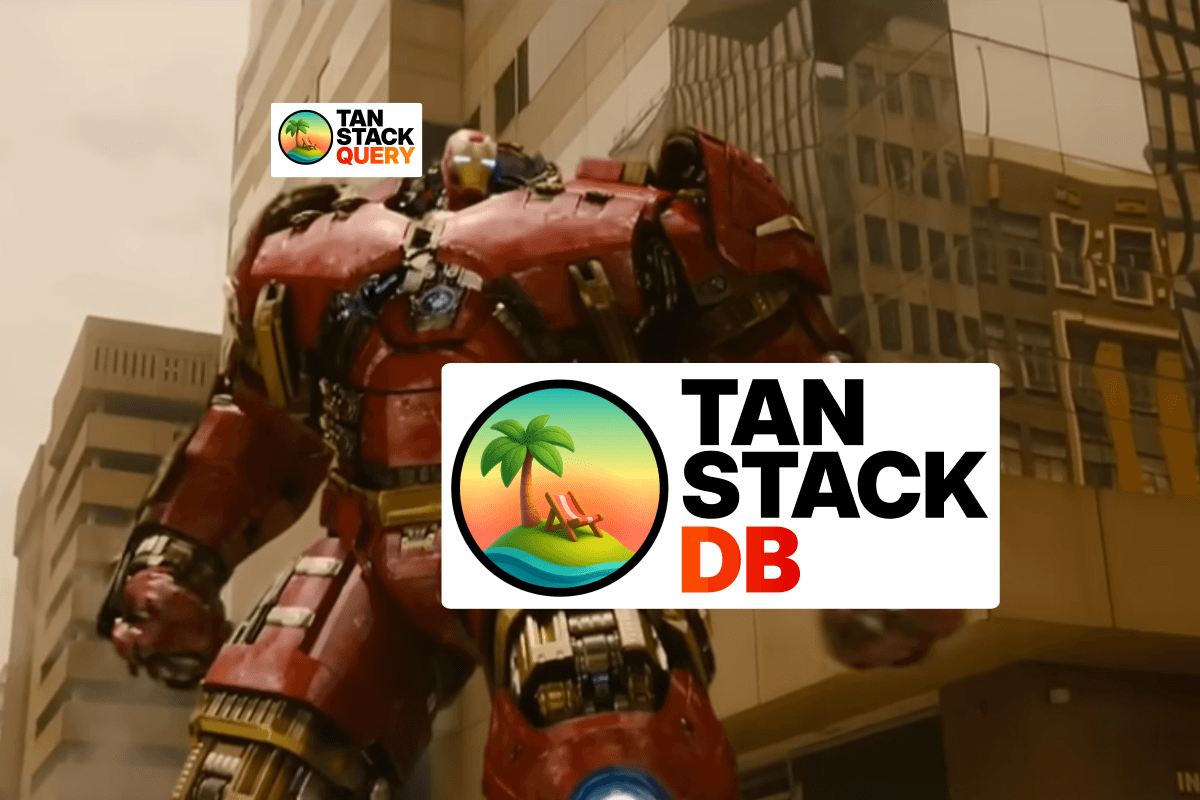 "meme associant ironman à tanStack Query, Hulk à des données volumineuses et HulkBuster avec Ironman à l'intérieur à TanStack DB avec TanStackQuery à l'intérieur" 